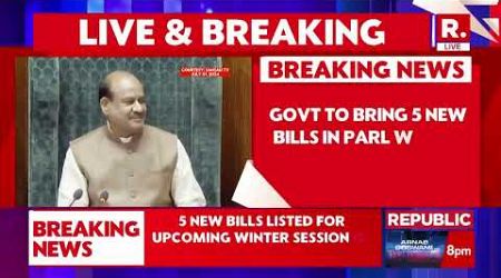 Government Lists 15 Bills, Including Waqf Bill, To Be Brought To Parliament Winter Session