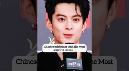 MOST Beautiful Smiles in Chinese Entertainment! #youtubeshorts #dylanwang #zhaolusi