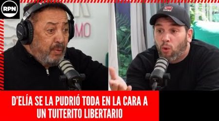 LUIS D&#39;ELÍA SE LA PUDRIÓ TODA EN LA CARA A UN TUITERITO LIBERTARIO Y LE CERRÓ LA BOCOTA