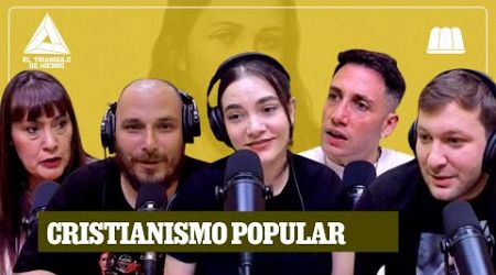 NOTITANO CON EL MOMO Y ESPECIAL CRISTIANISMO POPULAR CON FERNANDA MIÑO | EL TRIÁNGULO DE HIERRO