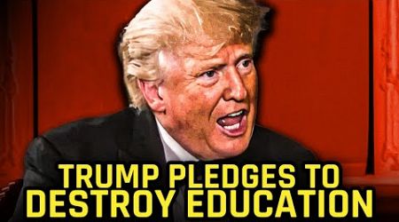 Trump Team Pledges To DESTROY Public Education In America