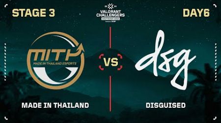 MiTH vs DSG VCT Challengers SEA : Split 3 | Stage 3 DAY 6