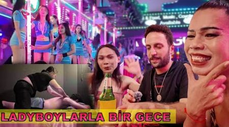 LADYBOY&#39;lar,MASAJ ve Gece Hayatı &amp; Phuketin Sırları !!