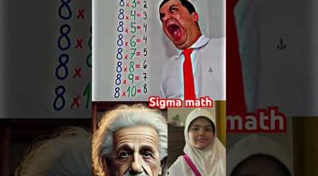 Sigma math teacher #sigma #sigmarule #teacher #education #student #alberteinstein #shorts #respect