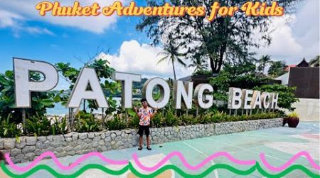 Phuket Adventures for Kids: Beaches, Elephants, and Island Fun! 