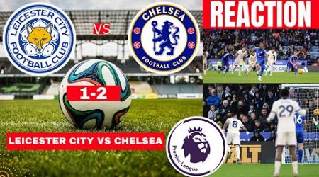 Leicester City vs Chelsea 1-2 Live Premier League Football EPL Match Score Commentary Highlights