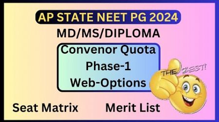 AP STATE NEET PG Convenor Quota Medical Degree/Diploma | Phase-1 Web-Options #neetpg2024