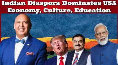 #SajidTarar #Indian Diaspora Dominates USA Economy, Culture, Education #PMModi