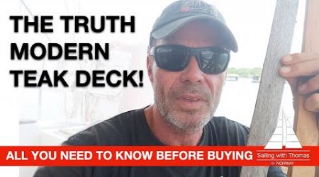 SAILING WITH TEAK DECK IS A NIGHTMARE - SwT 202