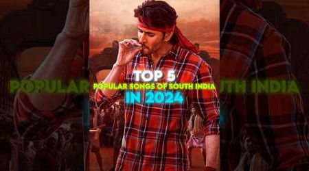 Top 5 Popular Songs Of South India In 2024 | Kaavaalaa , Aaj ki Raat , Achacho |#shorts #trendingnow