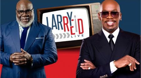 Larry Reid Live: Bishop TD Jakes Medical Crisis LIVE on TV