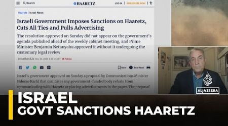 Israel sanctions Haaretz: Govt says publication hurts the State of Israel