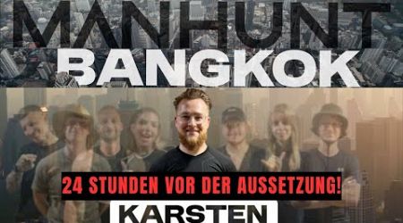 MANHUNT BANGKOK STAFFEL 2: Meine LETZTEN 24 STUNDEN vor der AUSSETZUNG! 