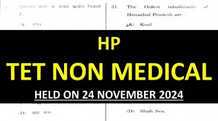 HP TET NON MEDICAL HELD ON 24 NOVEMBER 2024 SOLVED PAPER