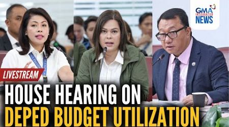 LIVE: The House resumes its hearing on DepEd budget utilization | GMA Integrated News