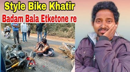 Style Bike Khatir Badam Bala Etketone re/Bahadur Soren/Bs Entertainment