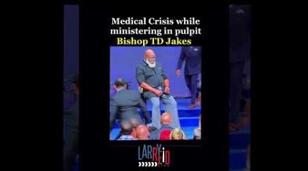 FULL VIDEO OF TD JAKES MEDICAL EMERGENCY #tdjakes #sick