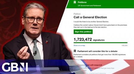 MILLIONS sign petition calling for General Election thanks to Starmer&#39;s &#39;1984 socialist nightmare!&#39;