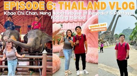 THAILAND VLOG : Khao Chi Chan, Nong Nooch, House of Benedict &amp; Pattaya Floating Market