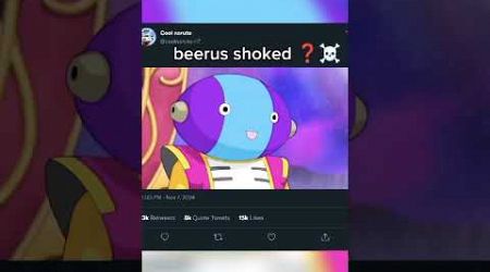 Beerus shocked 