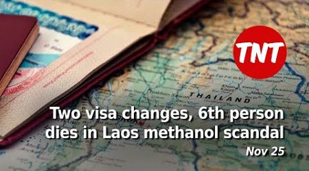 Two visa updates, 6th person dies in methanol scandal - Nov 25