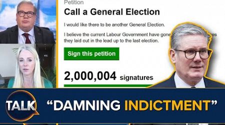 “People Are Disillusioned With Labour!” Two Million Sign Petition DEMANDING General Election