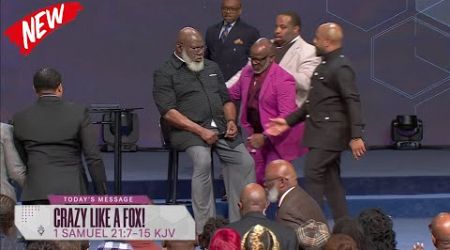 TD Jakes 2024 | Crazy Like A Fox!(Suffers Medical Emergency During Sermon) - Nov 26th, 2024