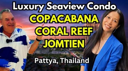 Luxury Seaview Condos Pattaya Thailand Copacabana Coral Reef Jomtien