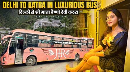 Delhi to Katra in luxurious Ac sleeper bus with washroom 