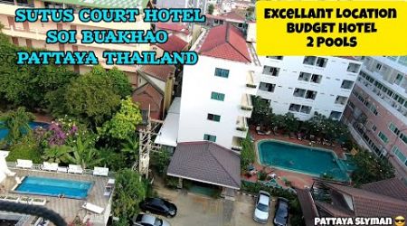 SUTUS COURT HOTEL, SOI BUAKHAO, PATTAYA THAILAND