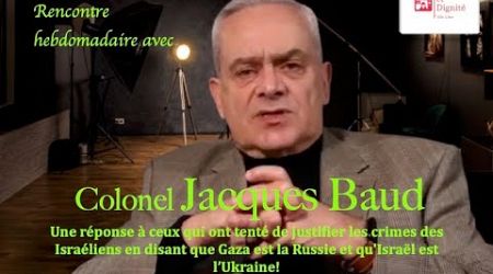 Jacques Baud : Mandat d&#39;arrêt international contre Natenyahou et l&#39;escalade Russie-Ukraine!