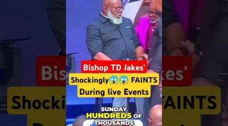 Bishop TD Jakes&#39; Shocking Medical Emergency 