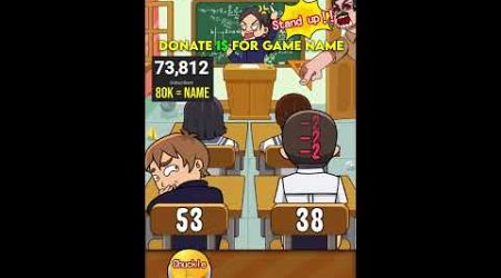 Popular game where you need to punch your classmate :)