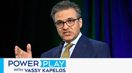 “Economic security is national security”: Business Council of Canada | Power Play with Vassy Kapelos