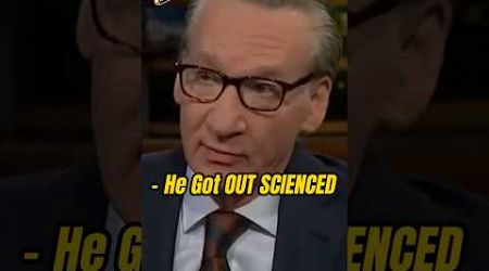 Science LESSON from Bill Maher to Neal deGrasse Tyson #science #lesson #politics