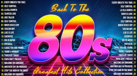 Best Oldies Songs Of 1980s - Most Popular Songs Of The 1980&#39;s Collection - Greatest Hits Oldies