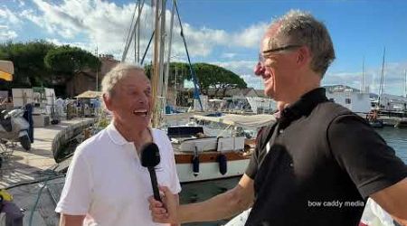 Les Voiles de Saint-Tropez | Dainty - Peter Nicholson Interview