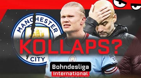 MANCHESTER CITYs XXL-Krise! Wie viel Schuld trägt Pep? | Bohndesliga International