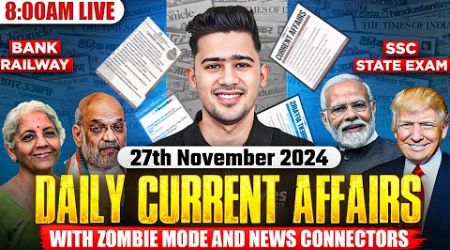 Live Current Affairs: 27th November 2024 | Government Exam Preparation with Kush Sir | Yes Officer