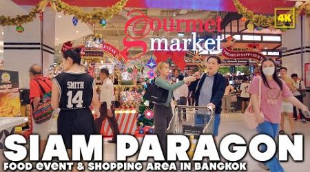 Bangkok SIAM PARAGON / Beautiful Super market &amp; Food Event in Bangkok(26th NOV 2024)