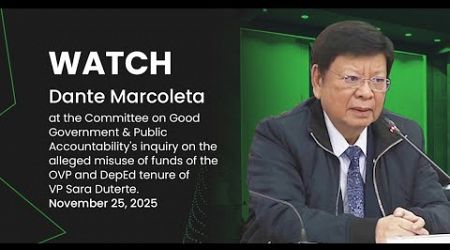 DANTE MARCOLETA RE: COMMITTEE ON GOOD GOVERNMENT &amp; PUBLIC ACCOUNTABILITY