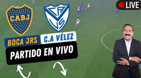 BOCA JUNIORS vs VÉLEZ SARSFIELD EN VIVO con ROBERTO LETO desde CÓRDOBA - Relato CALIENTE