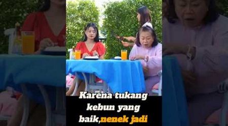 karna tukang kebun yang baik, nenek jadi selamat. #popular #shorts #shortvideo #trending