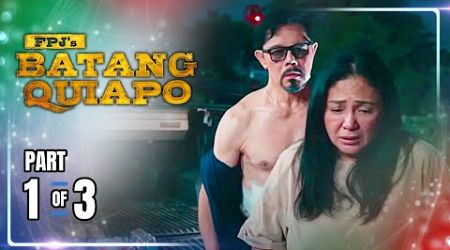 FPJ&#39;s Batang Quiapo | Episode 465 (1/3) | November 27, 2024