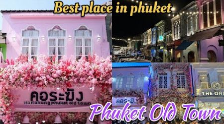 Phuket Old Town 2024 | Famous Place in Phuket Thailand | Koh Samui to Phuket #phuket #thailand