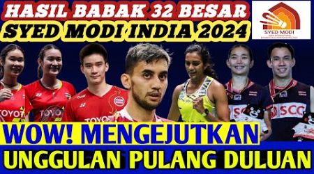 Unggulan KEOK ‼️ Hasil Semua Sektor 32 Besar Badminton SYED MODI INDIA INTERNATIONAL 2024 Hari Ini