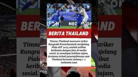 Wah, striker Thailand di coret jelang piala AFF #youtubeshorts