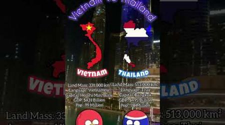 Vietnam VS Thailand #shorts #thailand #vietnam #bangkok #hochiminhcity #comparison #countryballs