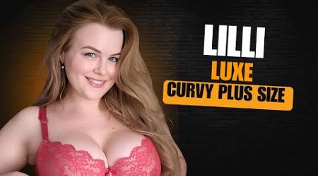 Lili luxe: Glamorous Plus Size Curvy Fashion Model - Biography, Wiki, Lifestyle, Net Worth