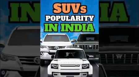 Why are SUVs becoming popular in India? #shortsviral #shortsfeed #cars